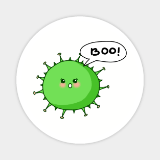 Sweet  and Scary Corona virus Boo Magnet